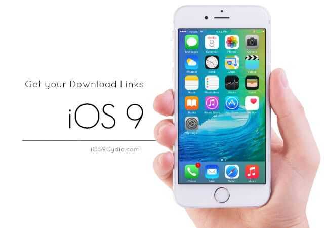 Download ios 9 for iphone, ipad and ipod touch